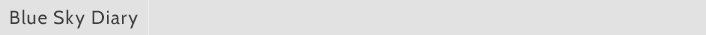 Blue Sky Diary